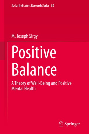 Positive Balance: A Theory of Well-Being and Positive Mental Health