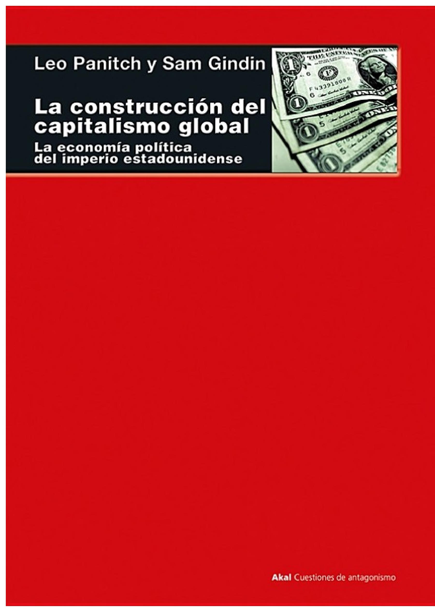 La construcción del capitalismo global: la economía política del imperio estadounidense