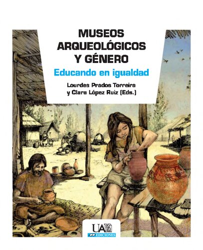 Museos arqueológicos y género: educando en igualdad