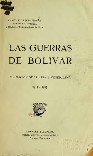 Las guerras de Bolivar