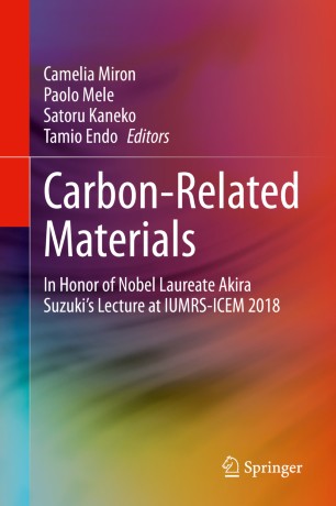 Carbon-Related Materials: In Honor of Nobel Laureate Akira Suzuki’s Lecture at IUMRS-ICEM 2018