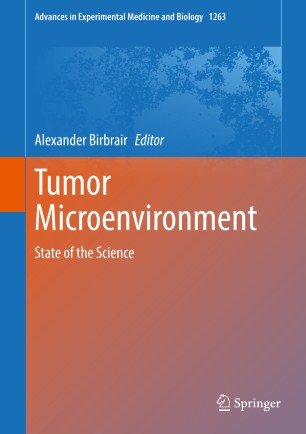 Tumor Microenvironment: State of the Science