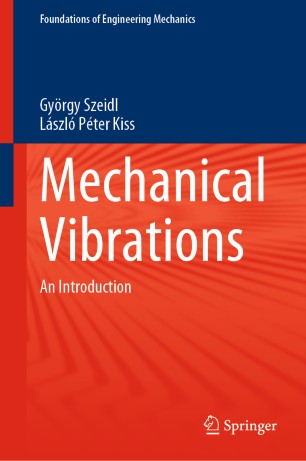 Mechanical Vibrations: An Introduction