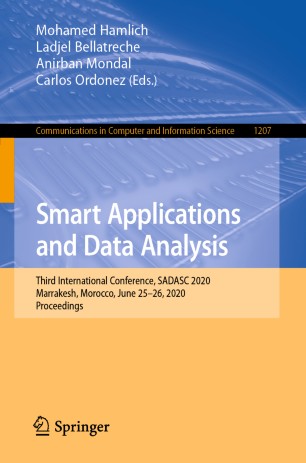 Smart Applications and Data Analysis: Third International Conference, SADASC 2020, Marrakesh, Morocco, June 25–26, 2020, Proceedings