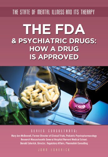 The FDA & psychiatric drugs : how a drug is approved