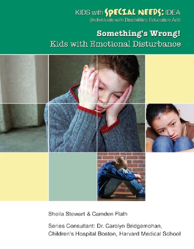 Something's wrong! : kids with emotional disturbance