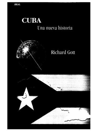 Cuba: Una Nueva Historia