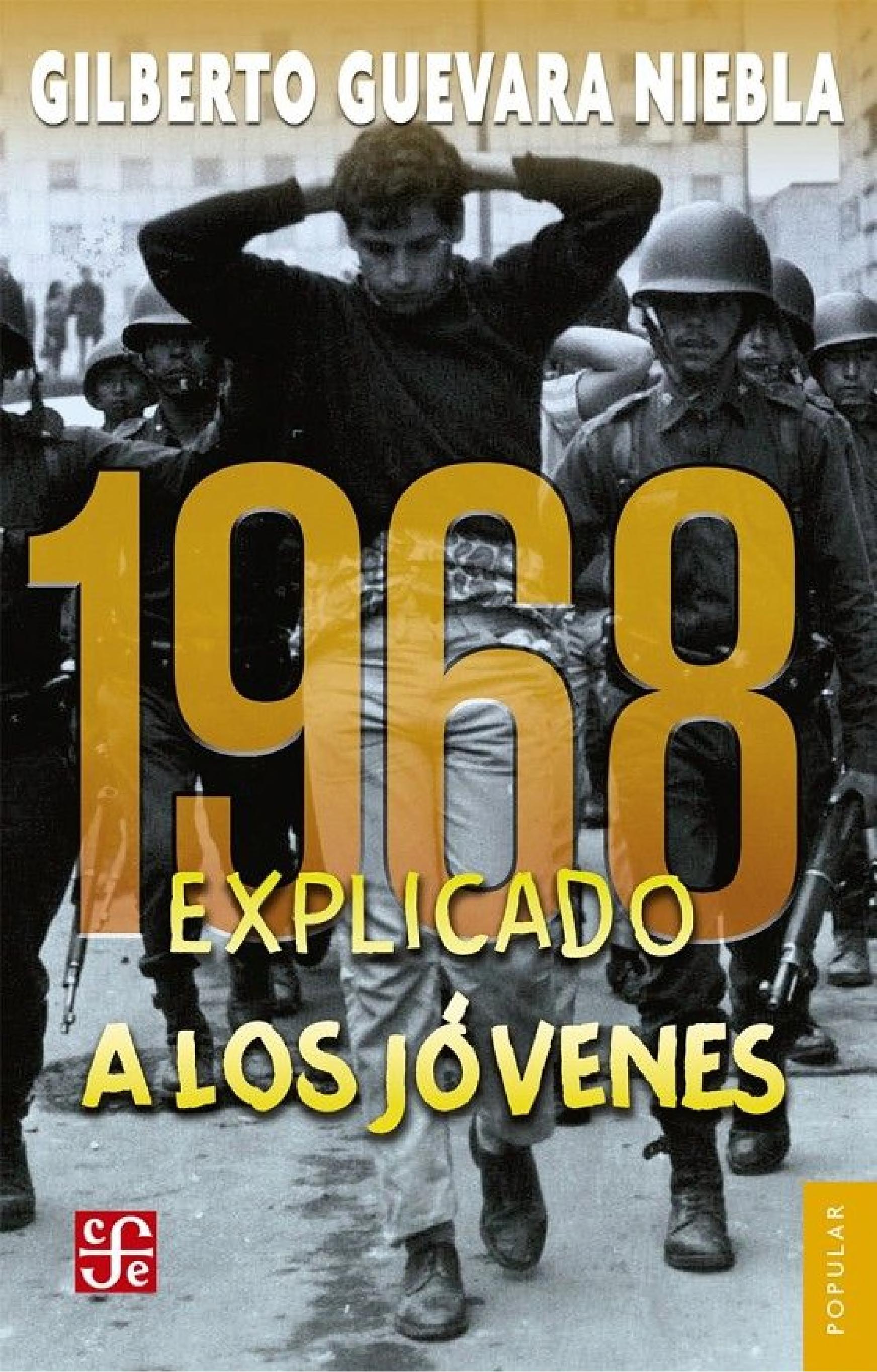 1968 explicado a los jóvenes