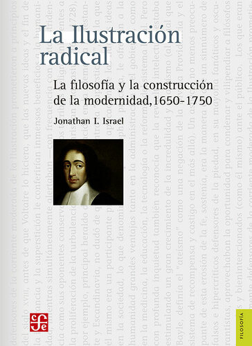 La Ilustració radical. La filosofía y la construcció de la modernidad, 1650-1750