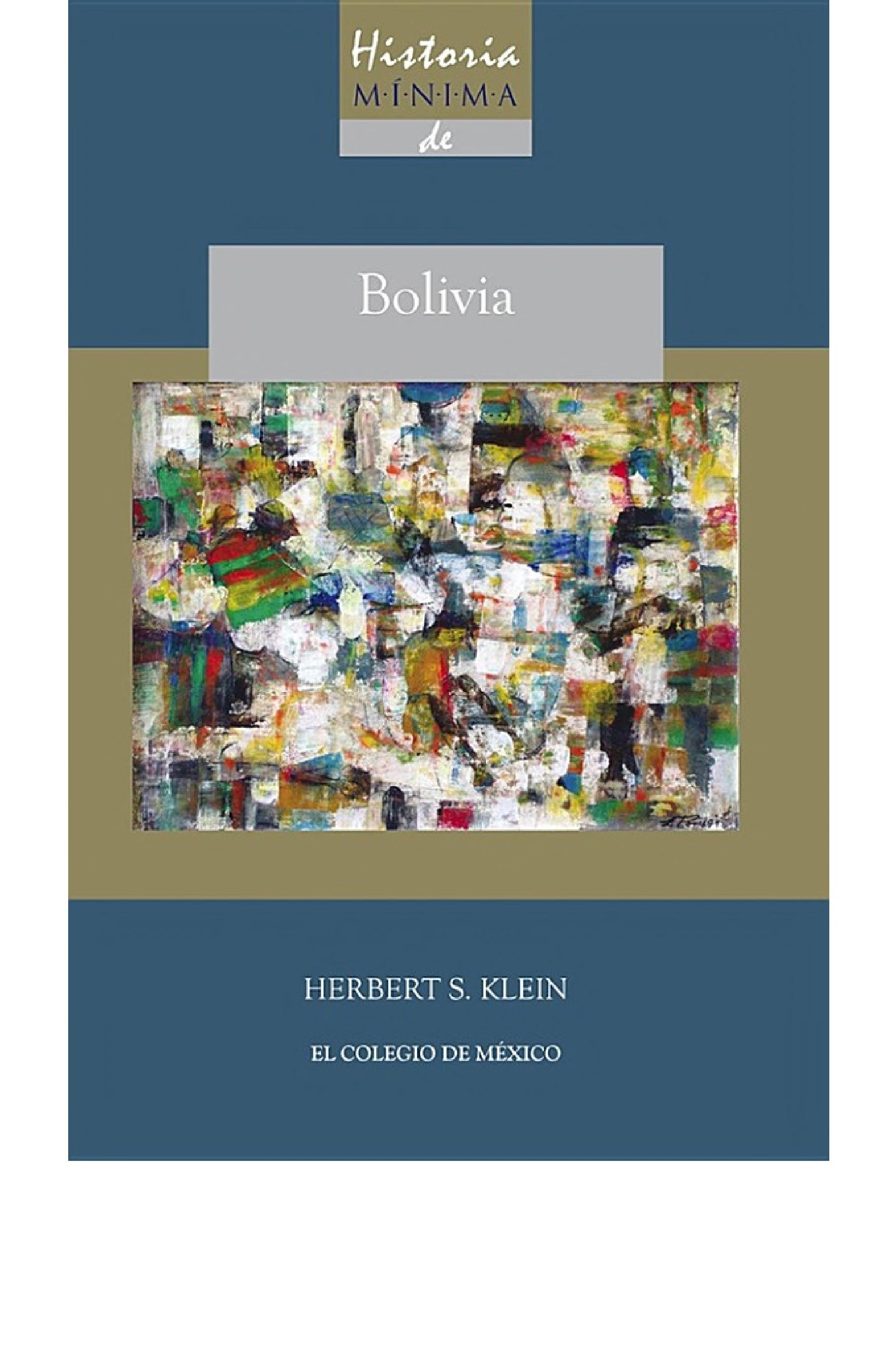 Historia mínima de Bolivia