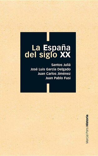 La España del siglo XX