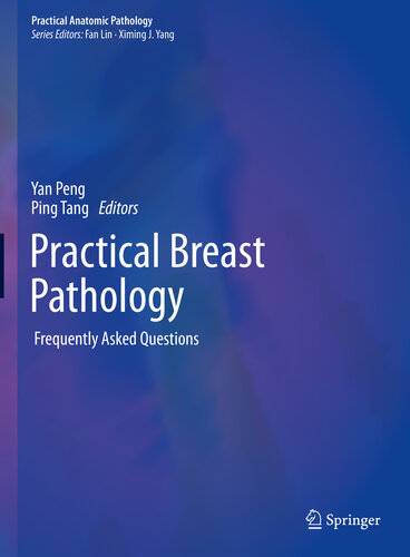 Practical Breast Pathology: Frequently Asked Questions