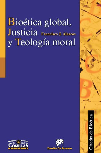 Bioética global, justicia y teología moral