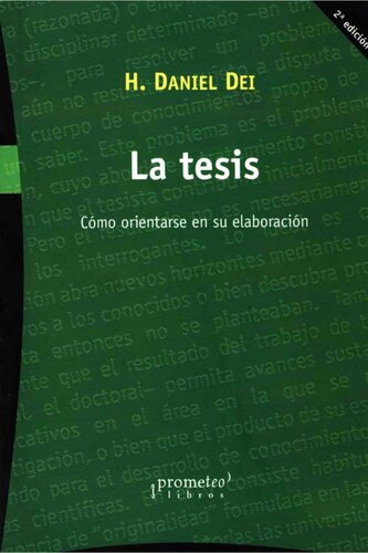 La tesis. Cómo orientarse en su elaboración