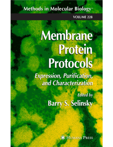 Membrane Protein Protocols