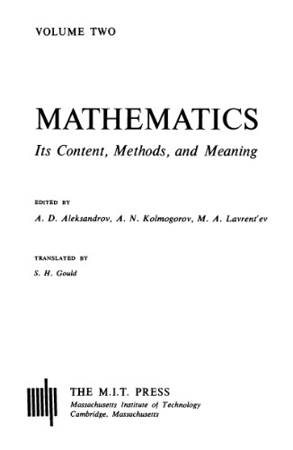 Mathematics, its content, methods, and meaning