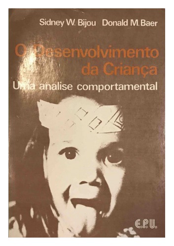 O Desenvolvimento Da Criança, Uma Análise Comportamental