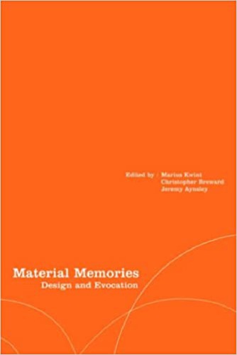 Material Memories