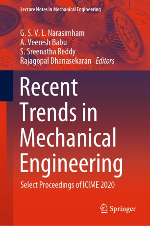 Recent Trends in Mechanical Engineering : Select Proceedings of ICIME 2020