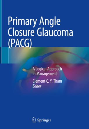 Primary Angle Closure Glaucoma (PACG): A Logical Approach in Management