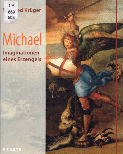 Michael. Imaginationen eines Erzengels