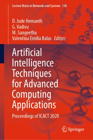 Artificial Intelligence Techniques for Advanced Computing Applications: Proceedings of ICACT 2020