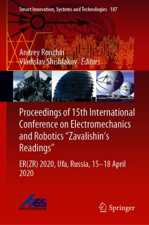 Proceedings of 15th International Conference on Electromechanics and Robotics 