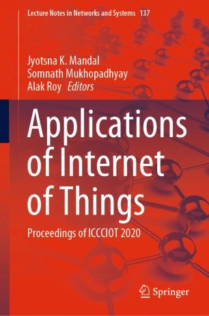 Applications of Internet of Things: Proceedings of ICCCIOT 2020