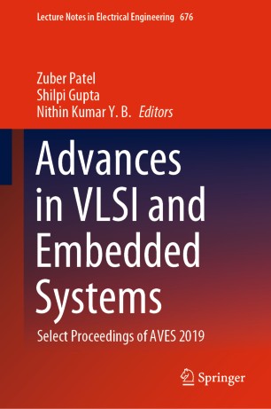 Advances in VLSI and Embedded Systems: Select Proceedings of AVES 2019