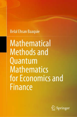 Mathematical Methods and Quantum Mathematics for Economics and Finance