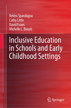 Inclusive Education in Schools and Early Childhood Settings