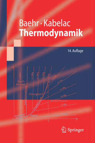 Thermodynamik: Grundlagen und technische Anwendungen