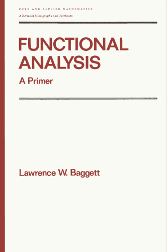 Functional analysis: A primer