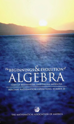 The beginnings and evolution of algebra