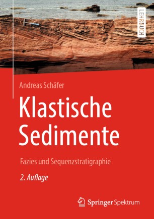 Klastische Sedimente: Fazies und Sequenzstratigraphie