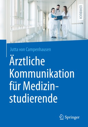 Ärztliche Kommunikation für Medizinstudierende