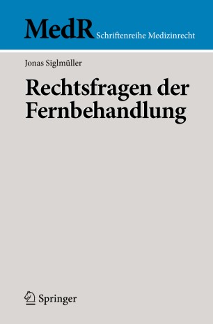 Rechtsfragen der Fernbehandlung