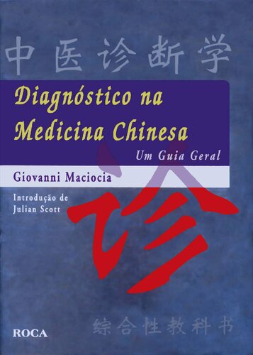 Diagnóstico na Medicina Chinesa: Um Guia Geral