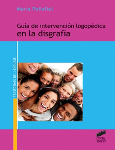 Guía de intervenció logopédica en la disgrafía (Trastornos del lenguaje. Guía de intervenció) (Spanish Edition)