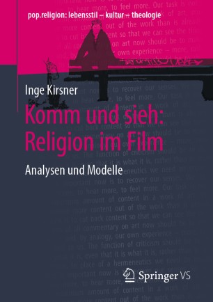 Komm und sieh: Religion im Film: Analysen und Modelle