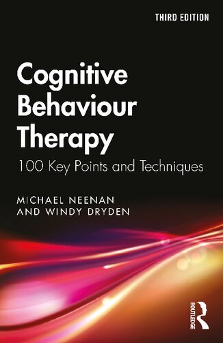 Cognitive Therapy: 100 Key Points and Techniques