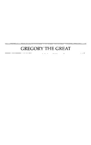 Gregory the Great. Perfection in Imperfection