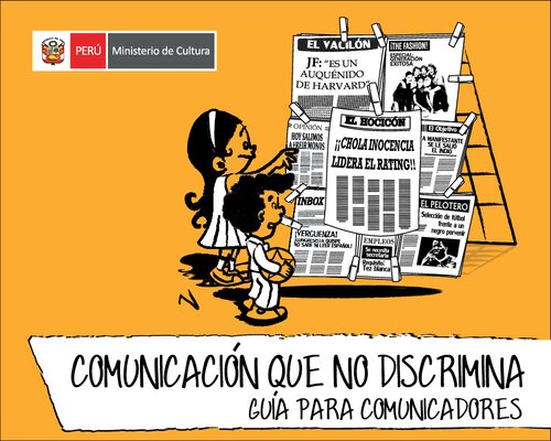 Comunicación que no discrimina: guía para comunicadores