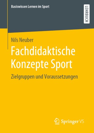 Fachdidaktische Konzepte Sport : Zielgruppen und Voraussetzungen