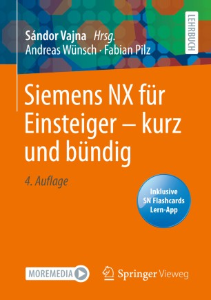 Siemens NX für Einsteiger – kurz und bündig