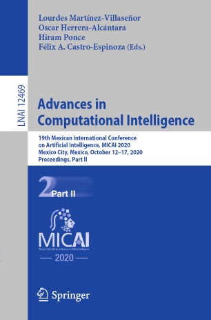 Advances in Computational Intelligence: 19th Mexican International Conference on Artificial Intelligence, MICAI 2020, Mexico City, Mexico, October 12–17, 2020, Proceedings, Part II