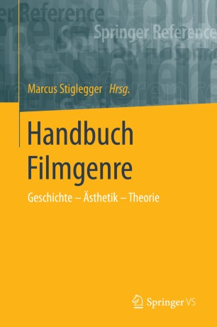 Handbuch Filmgenre: Geschichte – Ästhetik – Theorie