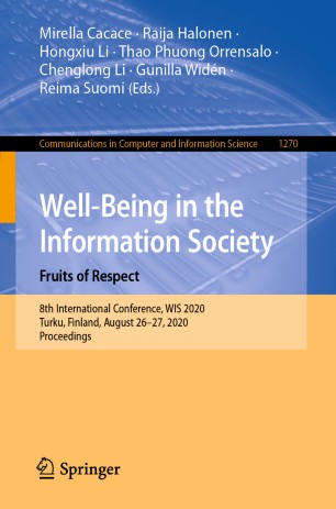 Well-Being in the Information Society. Fruits of Respect: 8th International Conference, WIS 2020, Turku, Finland, August 26–27, 2020, Proceedings