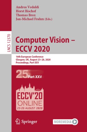 Computer Vision – ECCV 2020: 16th European Conference, Glasgow, UK, August 23–28, 2020, Proceedings, Part XXV