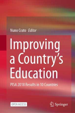 Improving a Country’s Education: PISA 2018 Results in 10 Countries